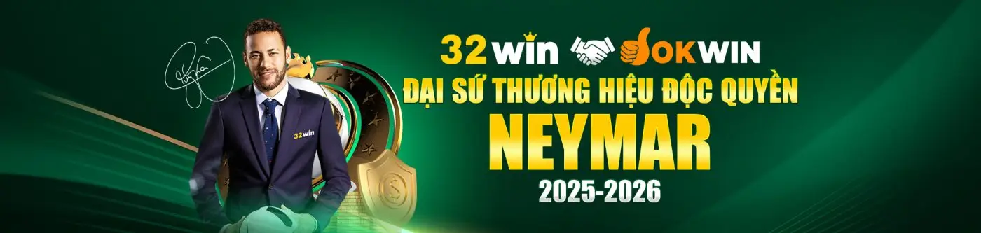 32WIN đón chào đại sứ thương hiệu độc quyền Neymar